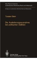 Die Auslieferungsausnahme Bei Politischen Delikten