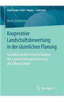 Kooperative Landschaftsbewertung in Der Räumlichen Planung