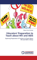 Educators' Preparation to Teach about HIV and AIDS