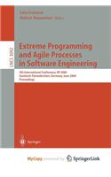 Extreme Programming and Agile Processes in Software Engineering