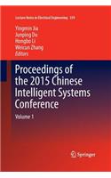 Proceedings of the 2015 Chinese Intelligent Systems Conference