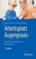 Arbeitsplatz Augenpraxis