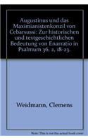 Augustinus Und Das Maximianistenkonzil Von Cebarsussi