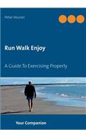 Run Walk Enjoy