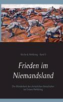 Frieden im Niemandsland