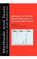 Methods for Affinity-Based Separations of Enzymes and Proteins