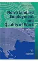 Non-Standard Employment and Quality of Work: The Case of Italy