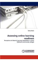 Assessing online learning readiness