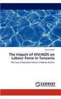 Impact of HIV/AIDS on Labour Force in Tanzania