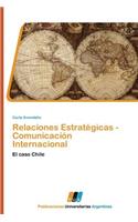 Relaciones Estrategicas - Comunicacion Internacional
