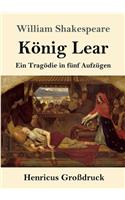 König Lear (Großdruck)