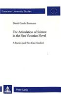 The Articulation of Science in the Neo-Victorian Novel