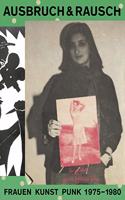 Frauen Kunst Punk 1975–1980