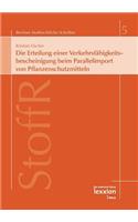 Die Erteilung Einer Verkehrsfahigkeitsbescheinigung Beim Parallelimport Von Pflanzenschutzmitteln
