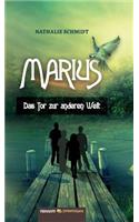 Marius - Das Tor zur anderen Welt