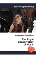 The Royal Conservatory of Music
