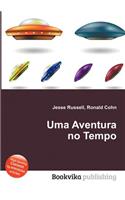 Uma Aventura No Tempo