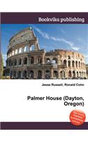 Palmer House (Dayton, Oregon)