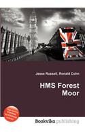 HMS Forest Moor: (English)