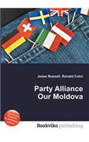 Party Alliance Our Moldova