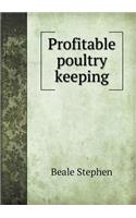 Profitable Poultry Keeping