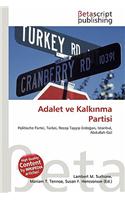 Adalet Ve Kalk Nma Partisi: (German)