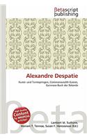 Alexandre Despatie: (German)