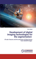 Development of digital imaging technologies for the segmentation