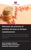 Monnaies de pression et produits de base en Afrique subsaharienne