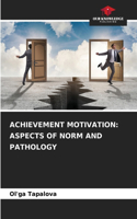 Achievement Motivation