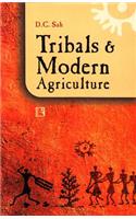 Tribals and Modern Agriculture
