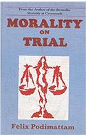 Morality on Trial