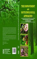 Tree Improvement and Biotechnological Approaches