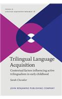 Trilingual Language Acquisition