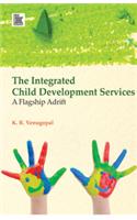 The Integrated Child Development Services: A Flagship Adrift