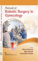 Manual of Robotic Surgery in Gynecology