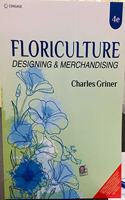 FLORICULTURE DESIGNING AND MERCHANDISING 4ED (PB 2020)