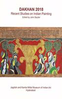 Dakhan 2018- Recent Studies on Indian Painting [Paperback] John Seyller