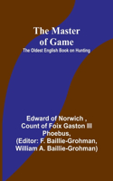 The Master of Game