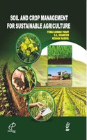 Soil and Crop Management for Sustainable Agriculture