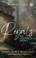 The Shattered Legacy