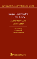 Merger Control in the Eu and Turkey