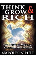 Think and Grow Rich!: The Original Version