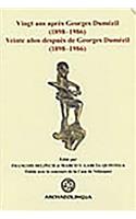 Vingt ANS Apres Georges Dumezil (1898-1986)