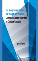 The Generalized Relative Gol'dberg Order and Type: Some Remarks on Functions of Complex Variables