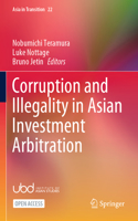 Corruption and Illegality in Asian Investment Arbitration