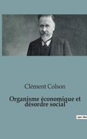 Organisme économique et désordre social