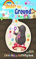 Under the Ground: Coloring and Activity Book for Kids