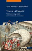 Venezia E I Mongoli