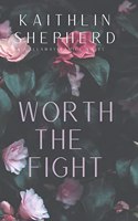 Worth The Fight